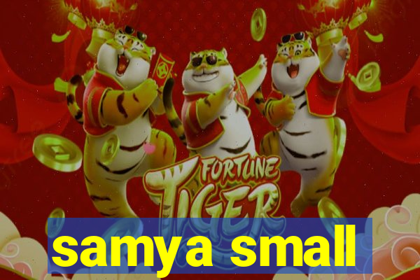 samya small