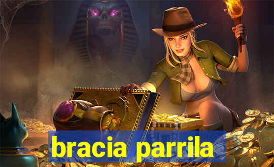 bracia parrila