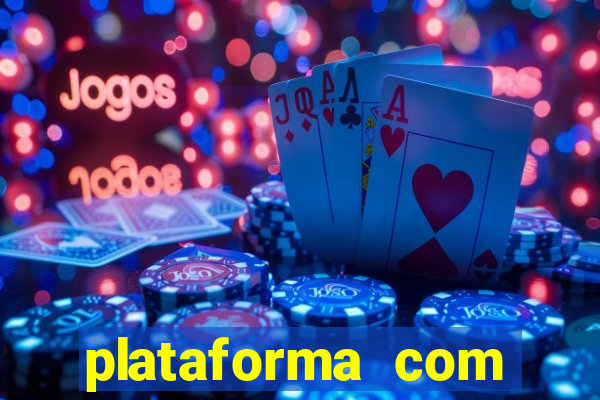 plataforma com conta demo fortune tiger