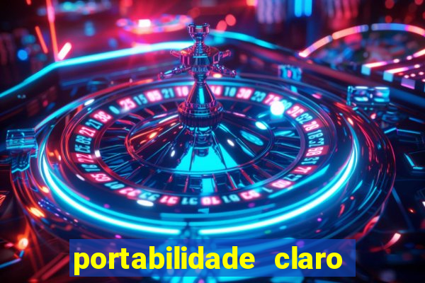 portabilidade claro para tim