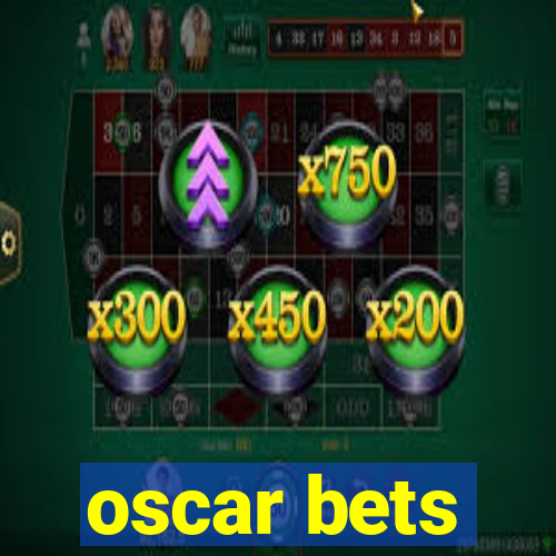 oscar bets