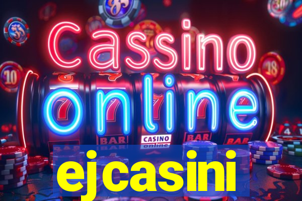 ejcasini