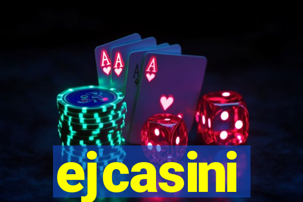 ejcasini