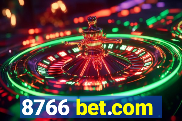 8766 bet.com