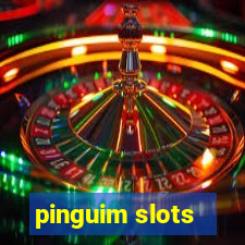 pinguim slots