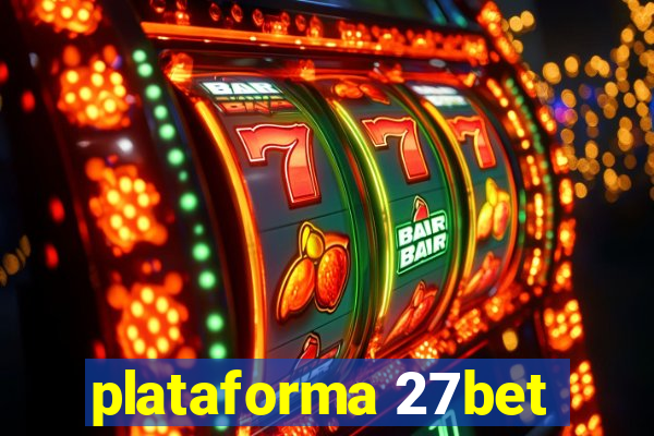 plataforma 27bet