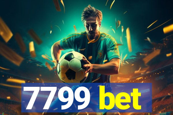 7799 bet