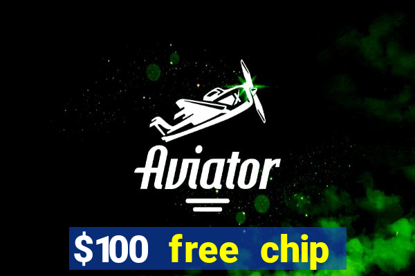 $100 free chip funclub casino