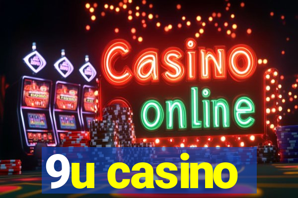 9u casino