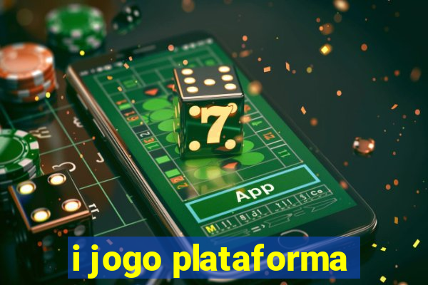 i jogo plataforma