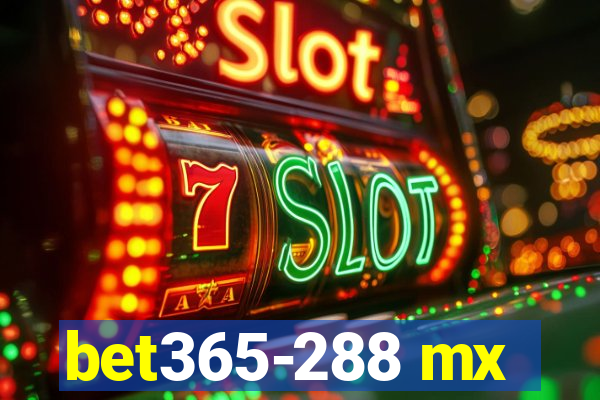 bet365-288 mx