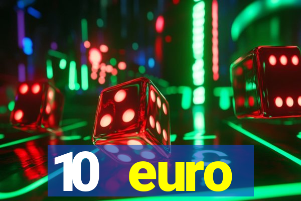 10 euro drückglück casino bonus