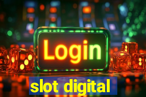 slot digital