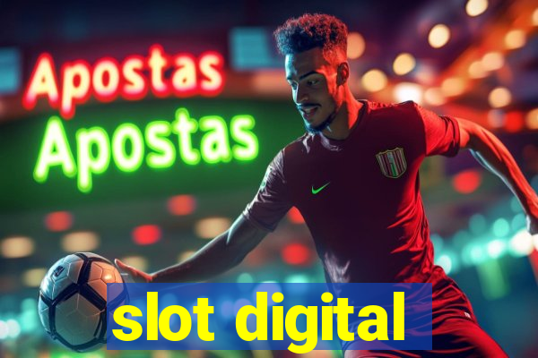 slot digital