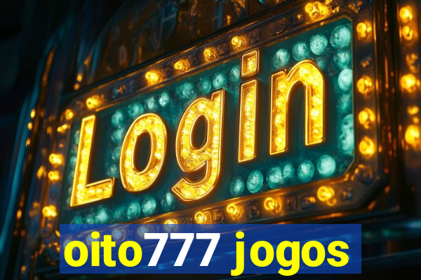 oito777 jogos