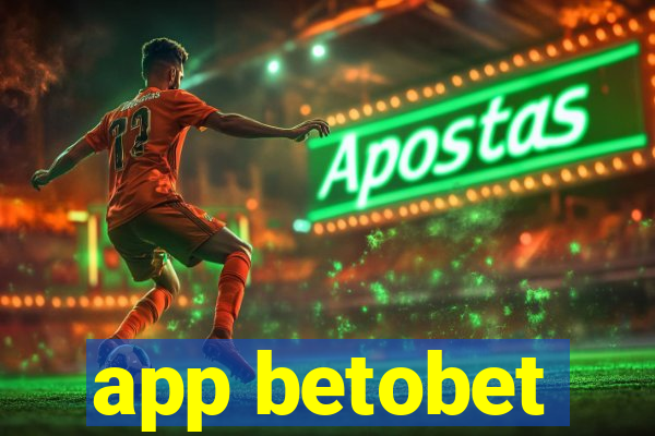 app betobet