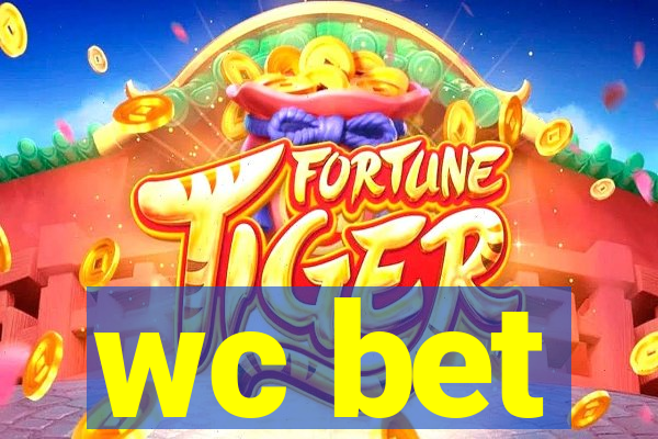 wc bet