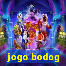 jogo bodog