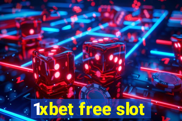 1xbet free slot