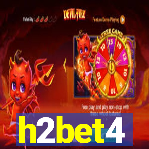 h2bet4