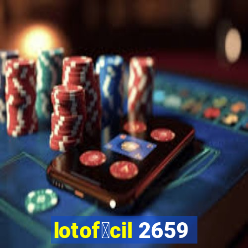 lotof谩cil 2659