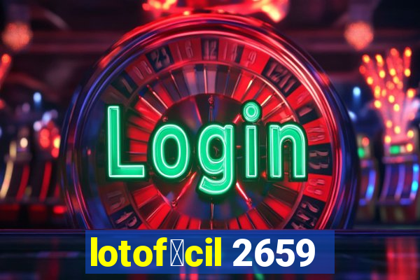 lotof谩cil 2659