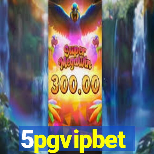 5pgvipbet