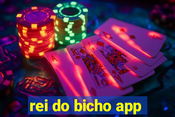 rei do bicho app