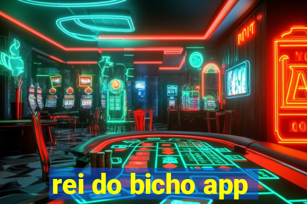 rei do bicho app