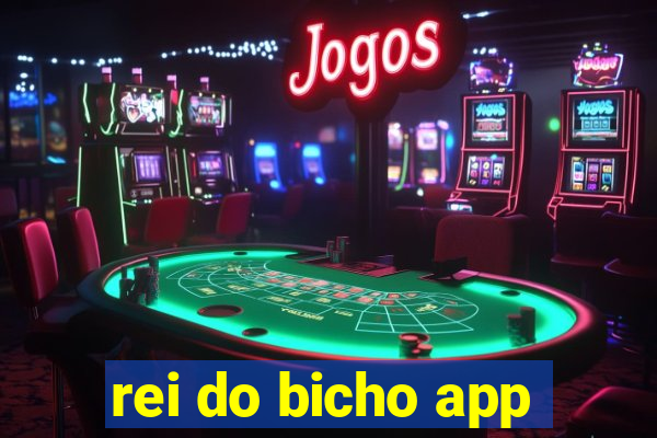 rei do bicho app