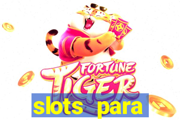 slots para m谩quinas de frutas