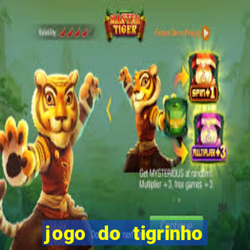 jogo do tigrinho que dá b?nus para jogar