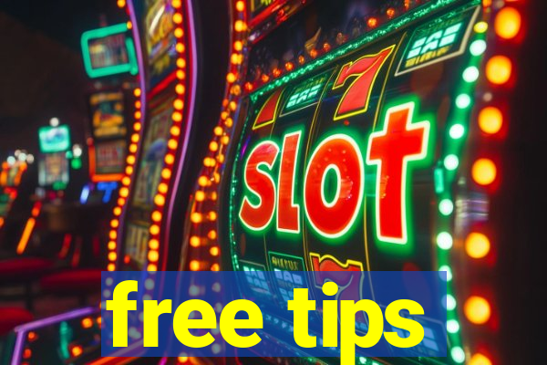 free tips