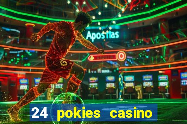 24 pokies casino sister sites