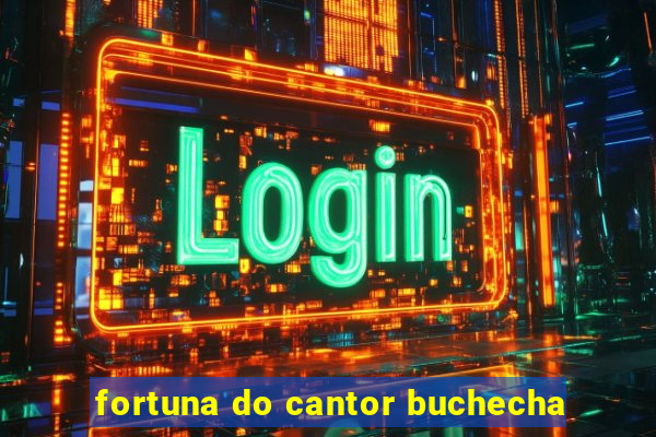 fortuna do cantor buchecha