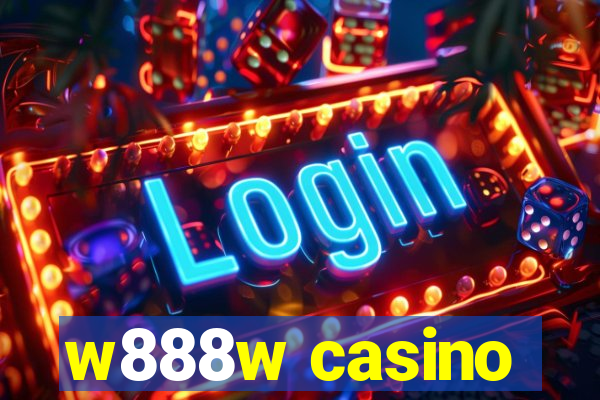 w888w casino