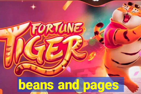 beans and pages