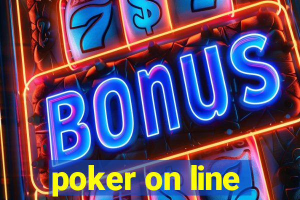 poker on line