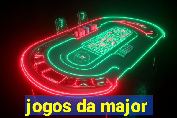 jogos da major