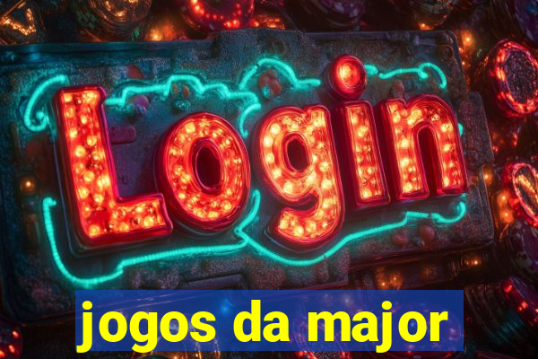 jogos da major