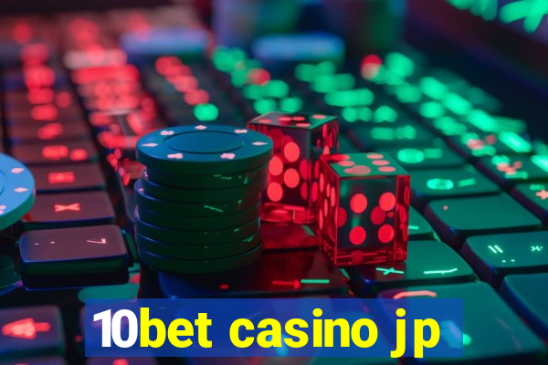 10bet casino jp