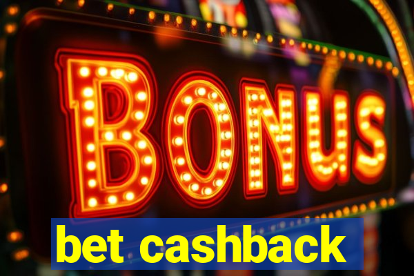 bet cashback