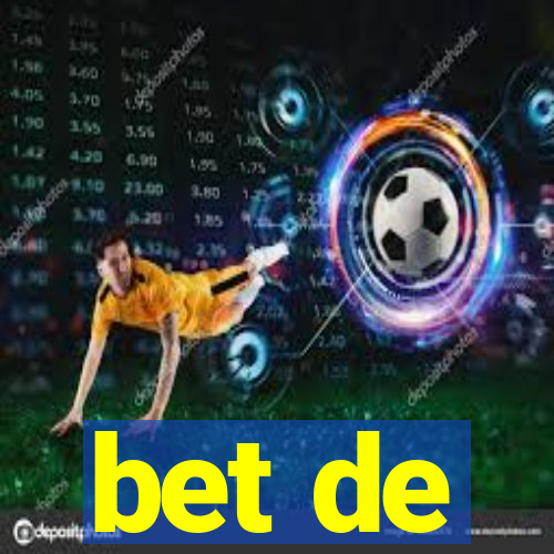 bet de