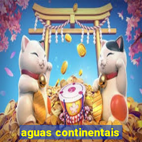 aguas continentais