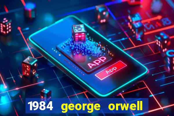 1984 george orwell pdf companhia das letras