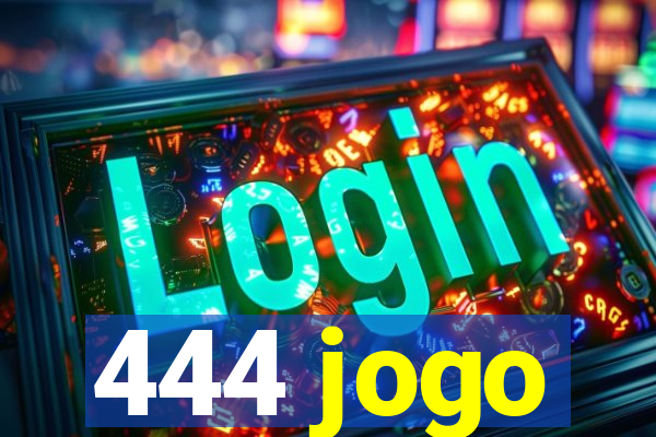 444 jogo