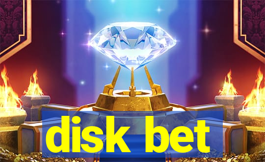 disk bet