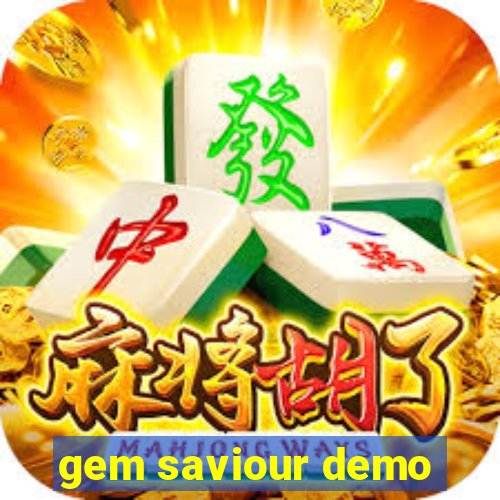 gem saviour demo