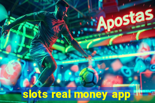 slots real money app