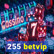 255 betvip